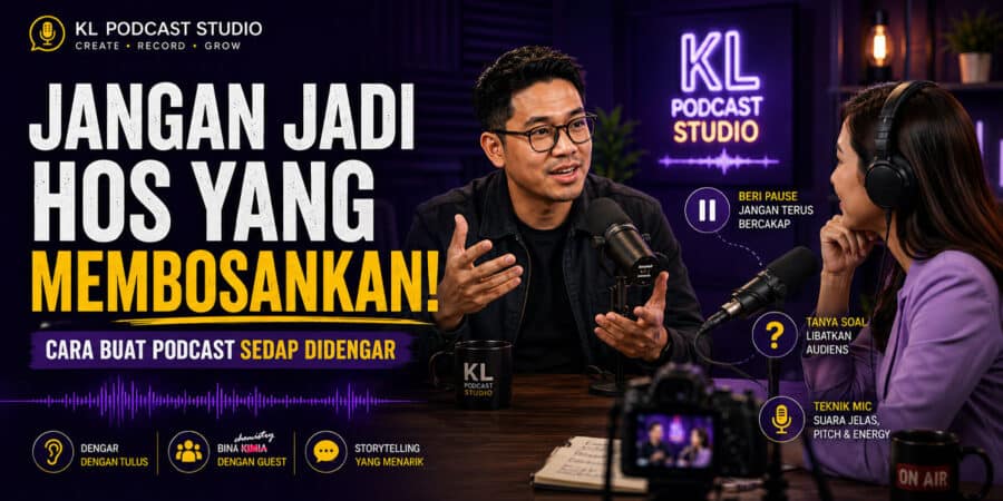 Cara jadi hos podcast yang disukai pendengar dan sedap didengar
