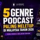 Featured image for 5 genre podcast paling meletup di Malaysia tahun 2026